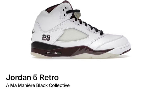 Jordan 5 Retro
A Ma Maniére Black Collective