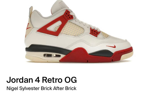 Jordan 4 Retro OG brick
Nigel Sylvester Brick After Brick