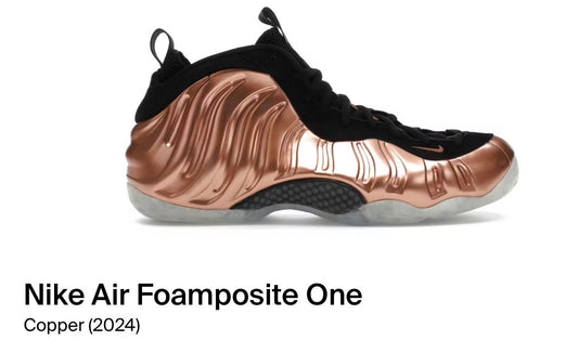 Nike Air Foamposite One
Copper (2024)