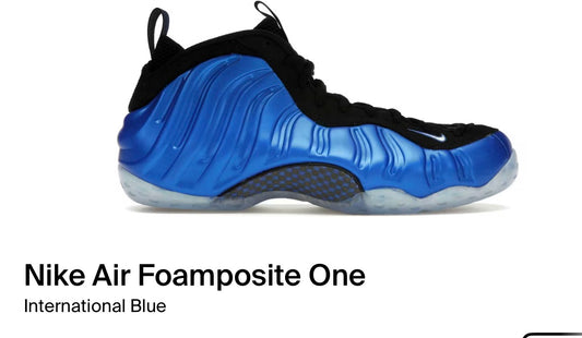 Nike Air Foamposite One
International Blue